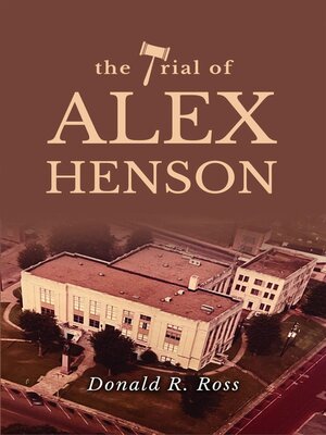 cover image of THE TRIAL OF ALEX HENSON